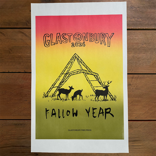 ⁠Limited Numbered Edition 2026 Glastonbury Free Press Print